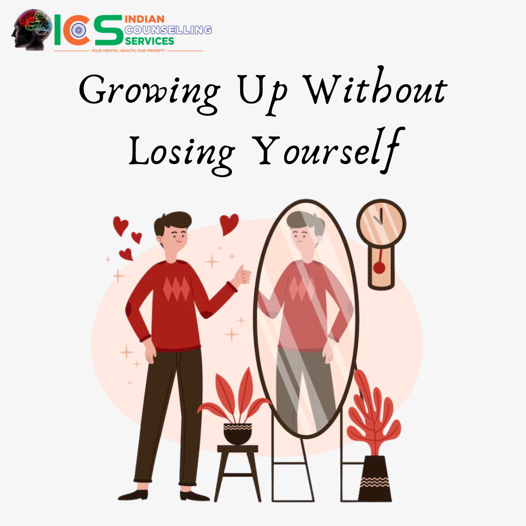 Growing Up Without Losing Yourself1