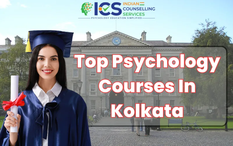 Top Psychology Courses In Kolkata Blog Image - 01